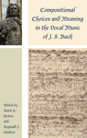 E-book, Compositional Choices and Meaning in the Vocal Music of J. S. Bach, Lexington Books