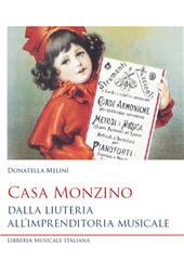 eBook, Casa Monzino : dalla liuteria all'imprenditoria musicale, Melini, Donatella, Libreria musicale italiana
