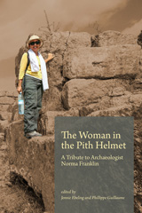 E-book, The Woman in the Pith Helmet : A Tribute to Archaeologist Norma Franklin, Lockwood Press