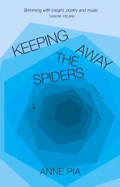 E-book, Keeping Away the Spiders : Essays on Breaching Barriers, Luath Press