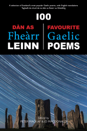 E-book, 100 Dàn as Fheàrr Leinn : 100 Favourite Gaelic Poems, Luath Press
