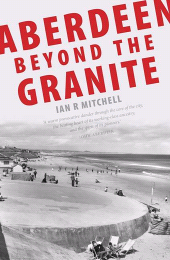 E-book, Aberdeen : Beyond the Granite, Luath Press