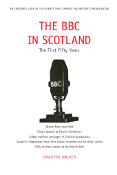E-book, The BBC in Scotland : The First Fifty Years, Luath Press