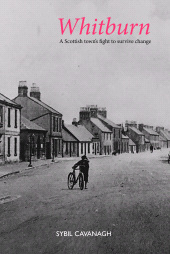 E-book, Whitburn : A Scottish town's fight to survive change, Luath Press