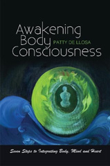 eBook, Awakening Body Consciousness : Seven Steps to Integrating Body, Mind and Heart, Liverpool University Press