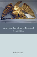 E-book, American Travellers in Liverpool, Liverpool University Press