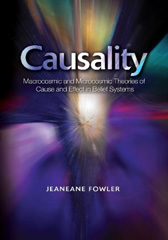 E-book, Causality : Macrocosmic and Microcosmic Theories of Cause and Effect in Belief Systems, Liverpool University Press