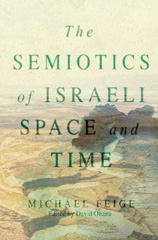 E-book, The Semiotics of Israeli Space and Time, Liverpool University Press