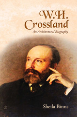 eBook, W.H. Crossland : An Architectural Biography, The Lutterworth Press