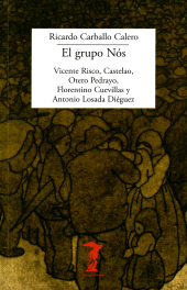 E-book, El grupo Nós : Vicente Risco, Castelao, Otero Pedrayo, Florentino Cuevillas y Antonio Losada Diéguez, Antonio Machado Libros