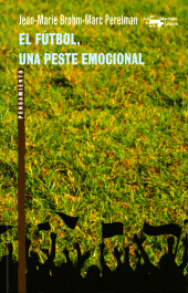 E-book, El fútbol, una peste emocional, Antonio Machado Libros