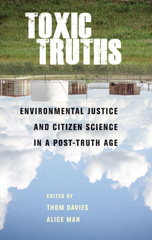 E-book, Toxic truths : Environmental justice and citizen science in a post-truth age, Manchester University Press