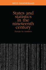 E-book, States and statistics in the nineteenth century : Europe by numbers, Manchester University Press