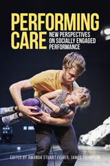 E-book, Performing care : New perspectives on socially engaged performance, Manchester University Press