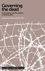 eBook, Governing the dead : Sovereignty and the politics of dead bodies, Manchester University Press