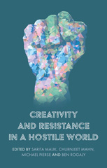 E-book, Creativity and resistance in a hostile world, Manchester University Press