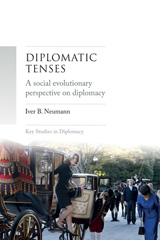 E-book, Diplomatic tenses : A social evolutionary perspective on diplomacy, Manchester University Press