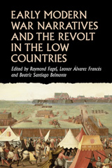 E-book, Early modern war narratives and the Revolt in the Low Countries, Manchester University Press