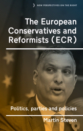 E-book, The European Conservatives and Reformists (ECR) : Politics, parties and policies, Manchester University Press