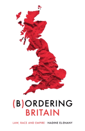 eBook, Bordering Britain : Law, race and empire, Manchester University Press