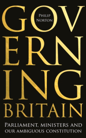 E-book, Governing Britain : Parliament, ministers and our ambiguous constitution, Manchester University Press