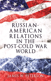 E-book, Russian-American relations in the post-Cold War world, Manchester University Press