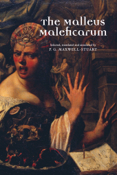 eBook, The Malleus Maleficarum, Manchester University Press