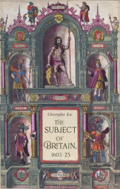 E-book, The subject of Britain, 1603-25, Manchester University Press