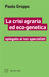 E-book, La crisi agraria ed eco-genetica, Meltemi