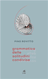 eBook, Grammatica delle solitudini condivise, Rovitto, Pino, Metauro