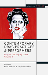 E-book, Contemporary Drag Practices and Performers, Methuen Drama