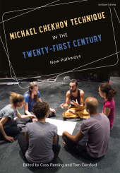 E-book, Michael Chekhov Technique in the Twenty-First Century : New Pathways, Methuen Drama