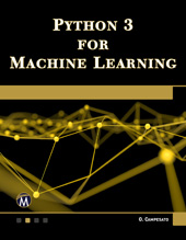 E-book, Python 3 for Machine Learning, Mercury Learning and Information