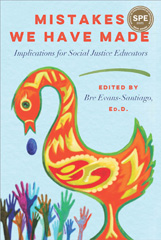 E-book, Mistakes We Have Made : Implications for Social Justice Educators, Myers Education Press