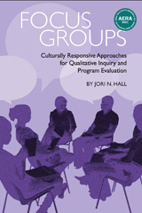 E-book, Focus Groups : Culturally Responsive Approaches for Qualitative Inquiry and Program Evaluation, Myers Education Press