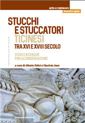 E-book, Stucchi e stuccatori ticinesi tra XVI e XVIII secolo : studi e ricerche per la conservazione, Nardini