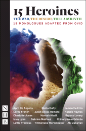 E-book, 15 Heroines : 15 Monologues Adapted from Ovid, Nick Hern Books