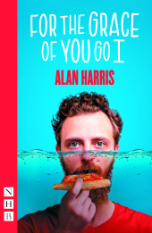 E-book, For The Grace Of You Go I (NHB Modern Plays), Nick Hern Books