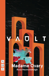eBook, Madame Ovary, Nick Hern Books