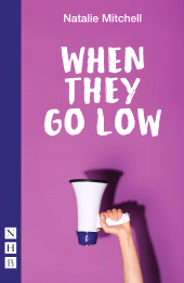 E-book, When They Go Low, Nick Hern Books