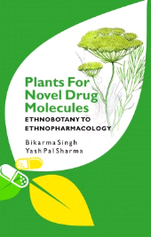 E-book, Plants for Novel Drug Molecules: Ethnobotany To Ethnopharmacology, New India Publishing Agency