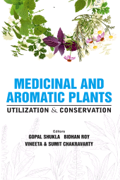 eBook, Medicinal and Aromatic Plants: Utilization and Conservation Techniques, New India Publishing Agency