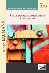 E-book, Casos penales y soluciones : Parte general, Baumann, Jurgen, Ediciones Olejnik