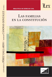 E-book, Las familias en la constitución, Perez Gallardo, Leonardo B., Ediciones Olejnik