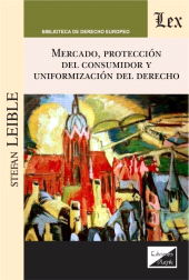 eBook, Mercado, protección del consumidor y uniformización del derecho, Ediciones Olejnik