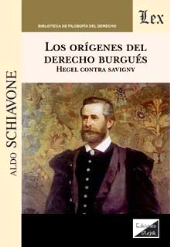 eBook, Orígenes del derecho burgués : Hegel, Schiavone, Aldo, Ediciones Olejnik