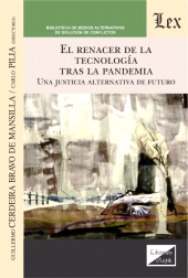 E-book, Renacer de la tecnoloía tras la pandemia : Una justicia, Ediciones Olejnik