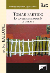 E-book, Tomar partido : La anticriminología a debate, Ediciones Olejnik