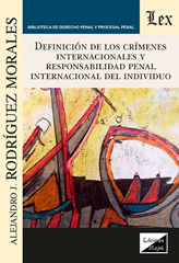 E-book, Definiciion de los crímenes internacionales, Rodriguez Morales, Alejandro, Ediciones Olejnik