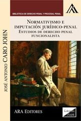 E-book, Normativismo e imputación jurídicopenal : Estudios de, Caro John, José Antonio, Ediciones Olejnik